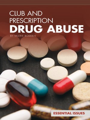cover image of Club and Prescription Drug Abuse